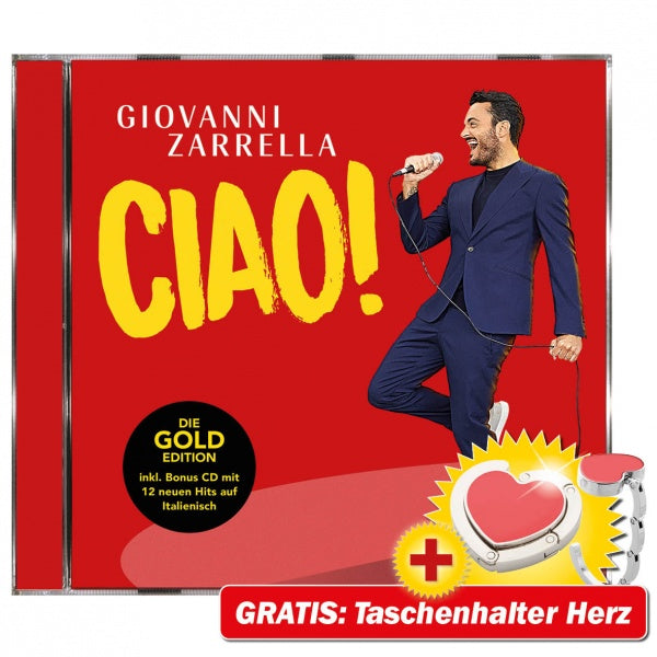 Giovanni Zarrella - Ciao! (Gold Edition) + GRATIS Taschenhalter Herz