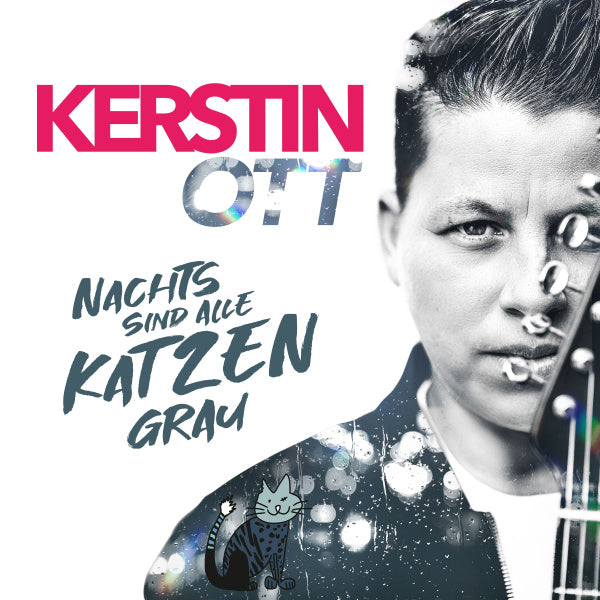 Kerstin Ott Nachts sind alle Katzen grau