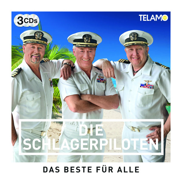 Die Schlagerpiloten - Das Beste für Alle