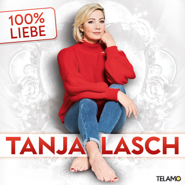 Tanja Lasch 100% Liebe