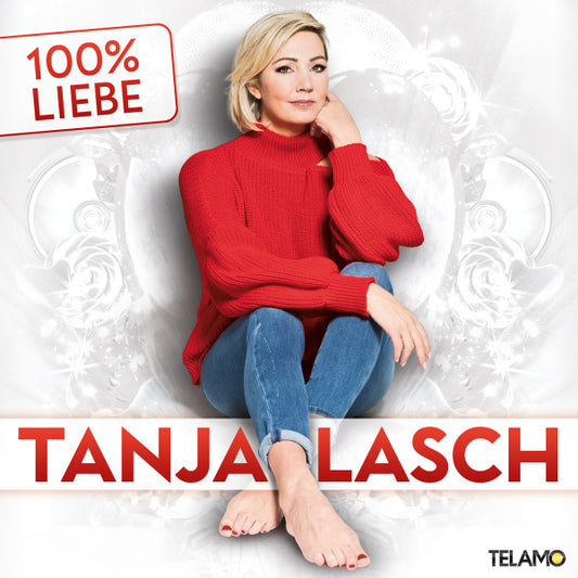Tanja Lasch 100% Liebe