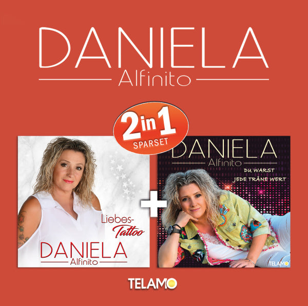 Daniela Alfinito 2in1 (Du warst jede Träne wert & Liebes-Tattoo)