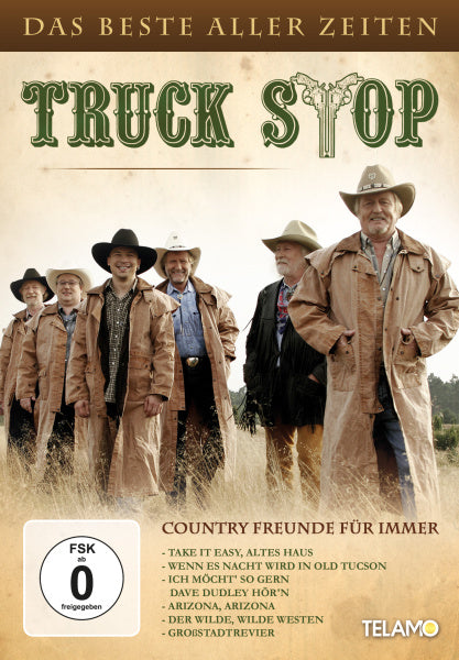 Truck Stop Country Freunde für immer - Das Beste aller Zeiten