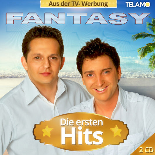 Fantasy Die ersten Hits