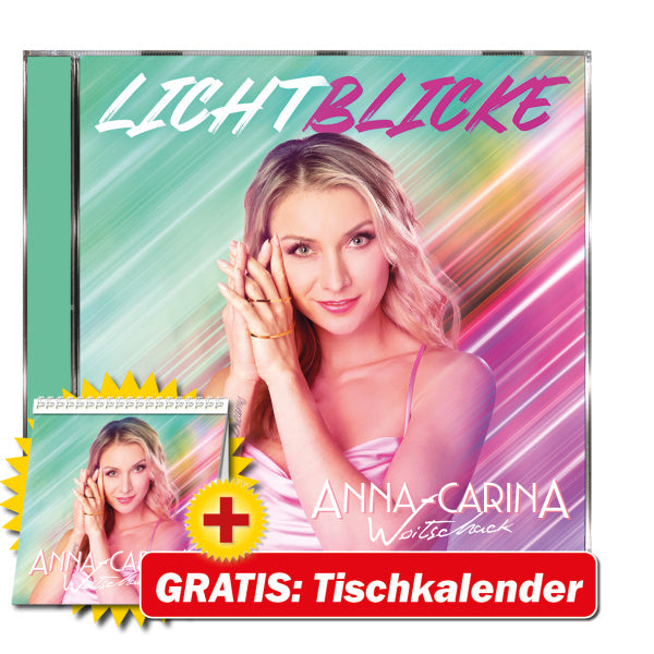 Anna-Carina Woitschack Lichtblicke + GRATIS Tischkalender