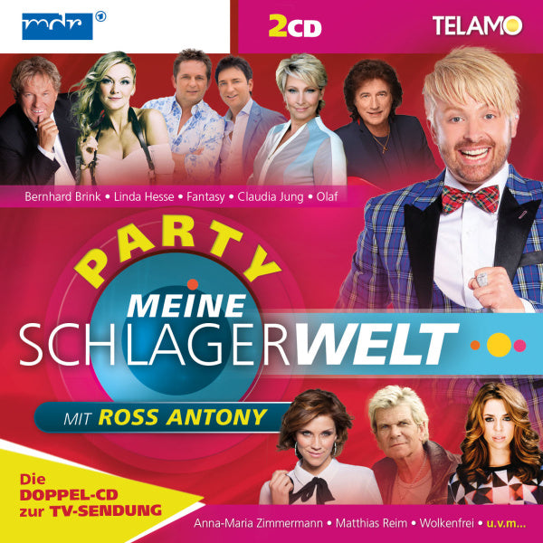 Ross Antony Meine Schlagerwelt - Die Party mit Ross Antony