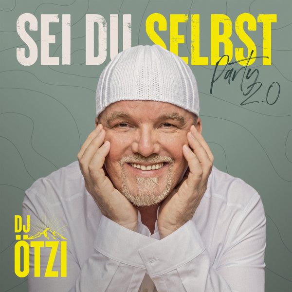 DJ Ötzi Sei Du Selbst-Party 2.0
