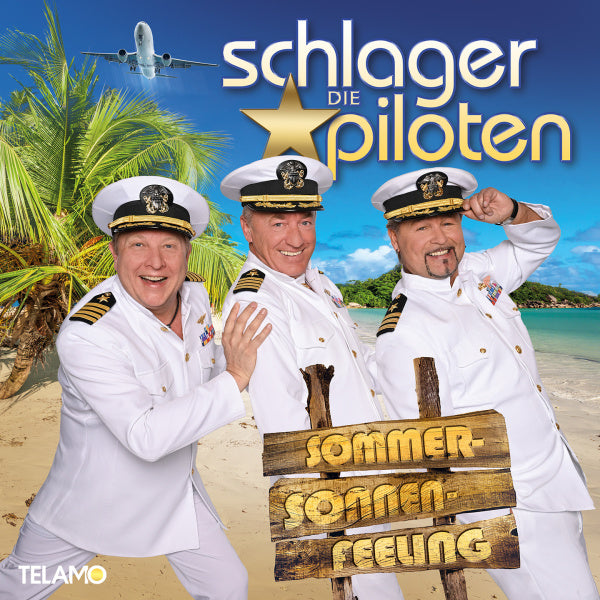 Die Schlagerpiloten Sommer-Sonnen-Feeling