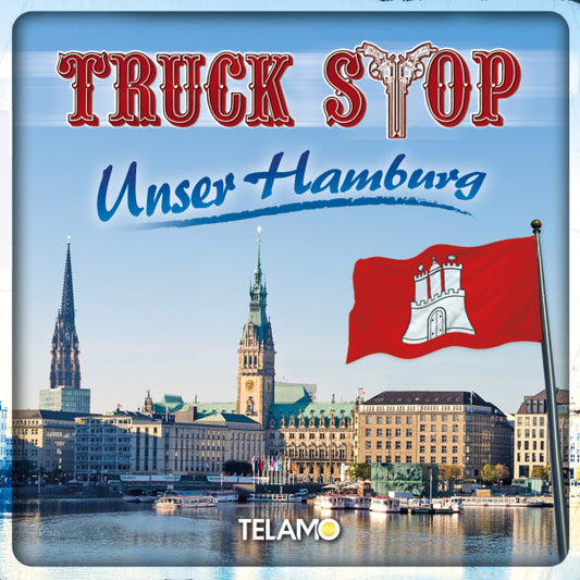 Truck Stop Unser Hamburg